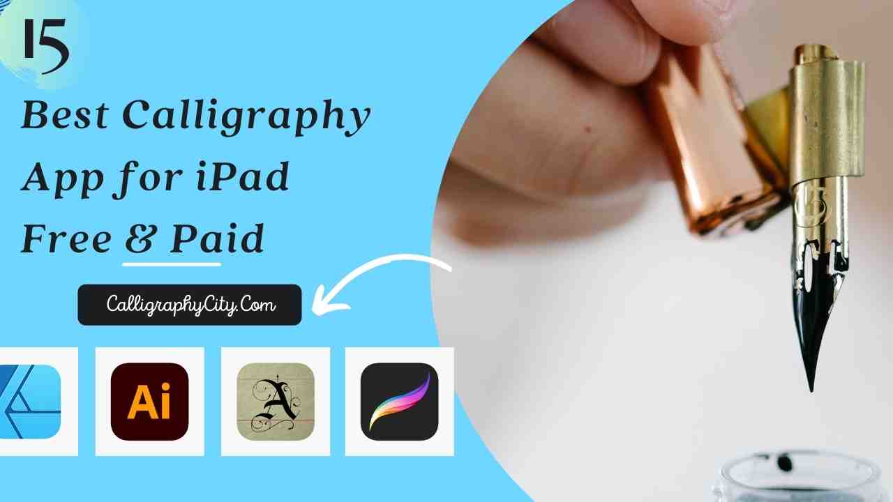 15 Best Calligraphy App for iPad Free & Paid 2022